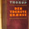 Kirsten Thorup: Den yderste grænse - Image 2
