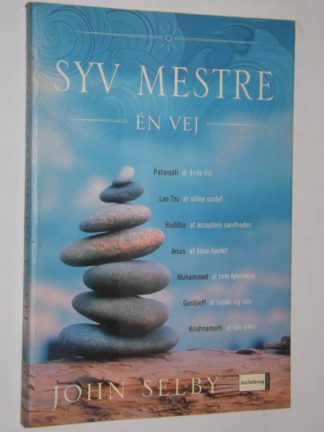 John Selby: Syv mestre, én vej