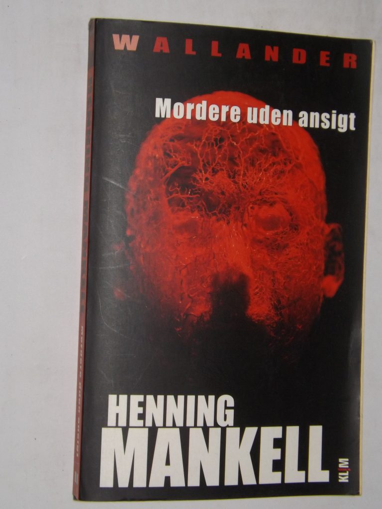 Henning Mankel: Mordere uden ansigt