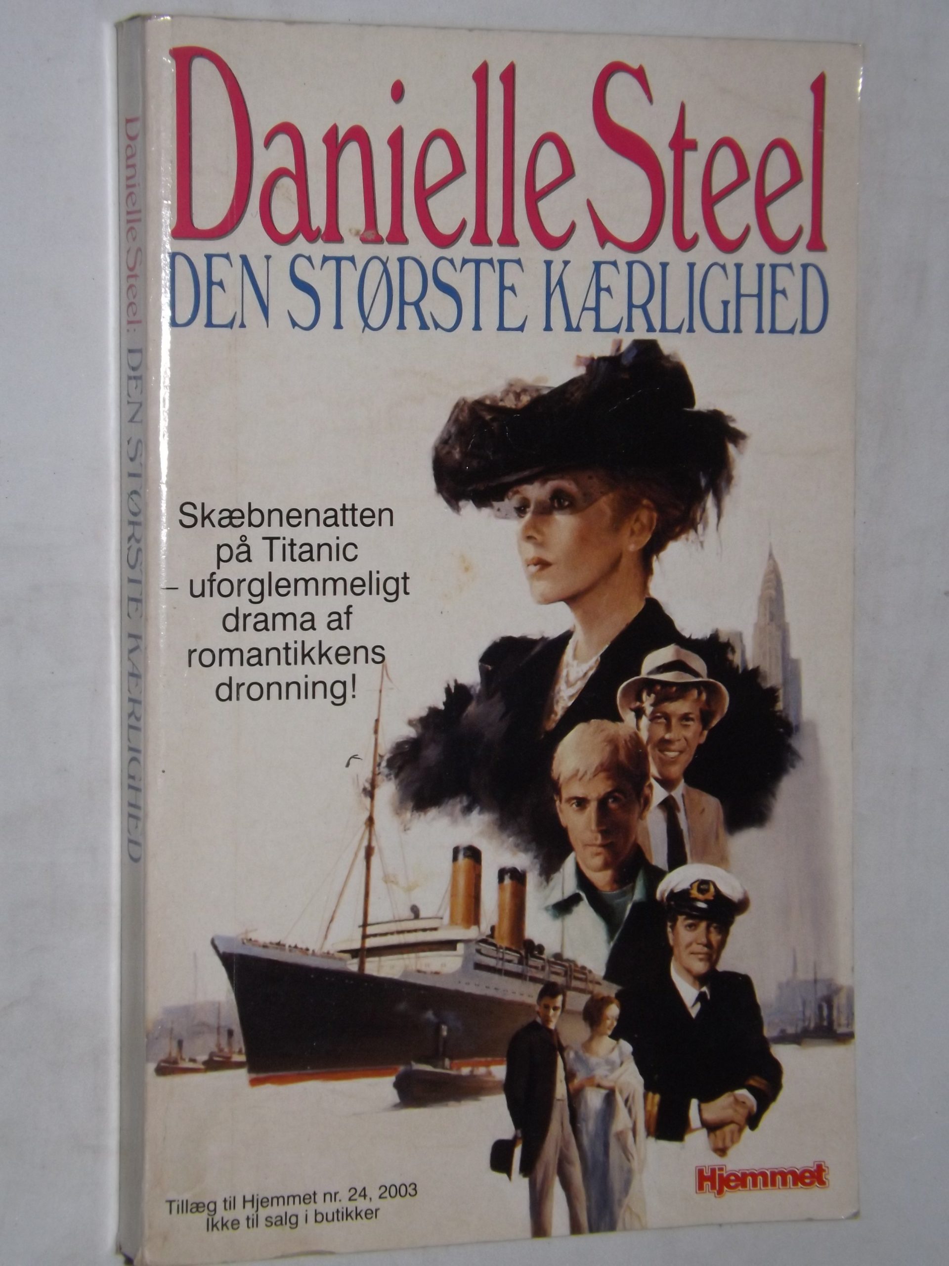 Danielle Steel: Den største kærlighed –  – Brugte bøger til salg