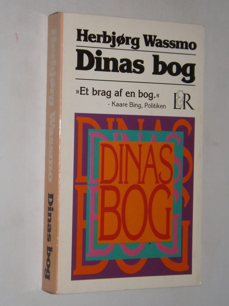 Herbjørg Wassmo: Dinas bog