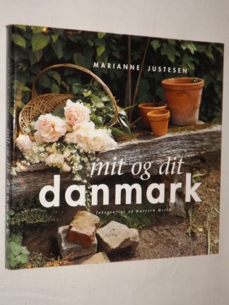 Marianne Justesen: Mit og dit – bbog.dk – Brugte bøger