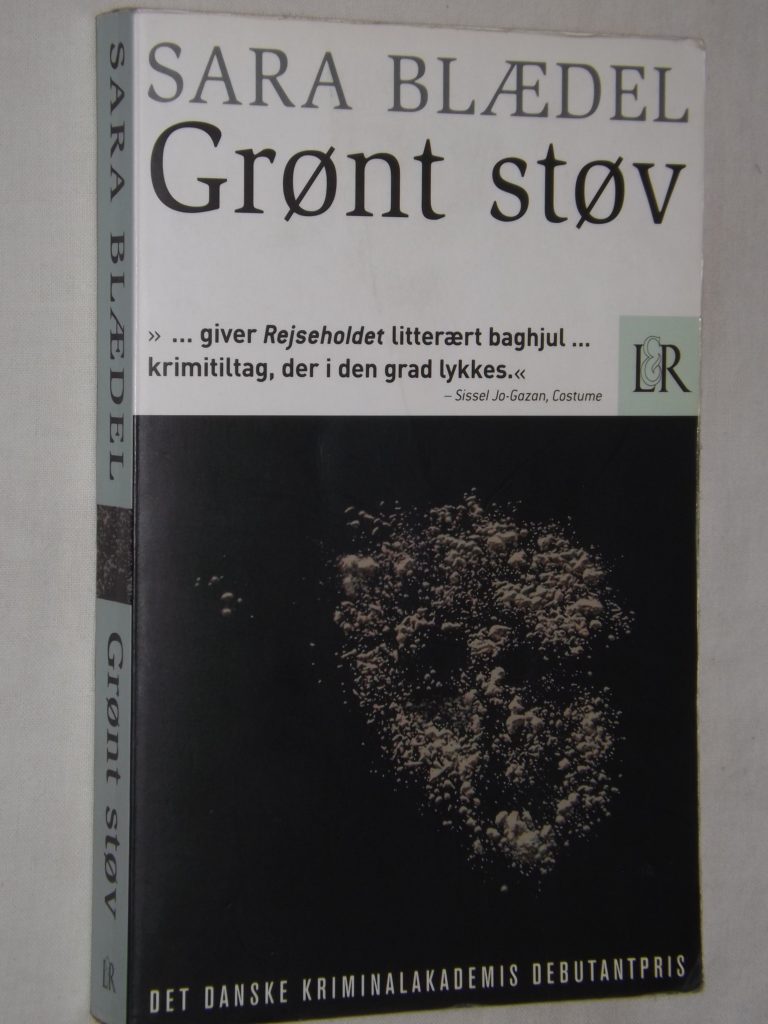 Sara Blædel: Grønt støv
