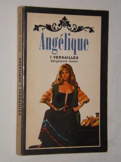 Sergeanne Golon: Angelique i Versailles