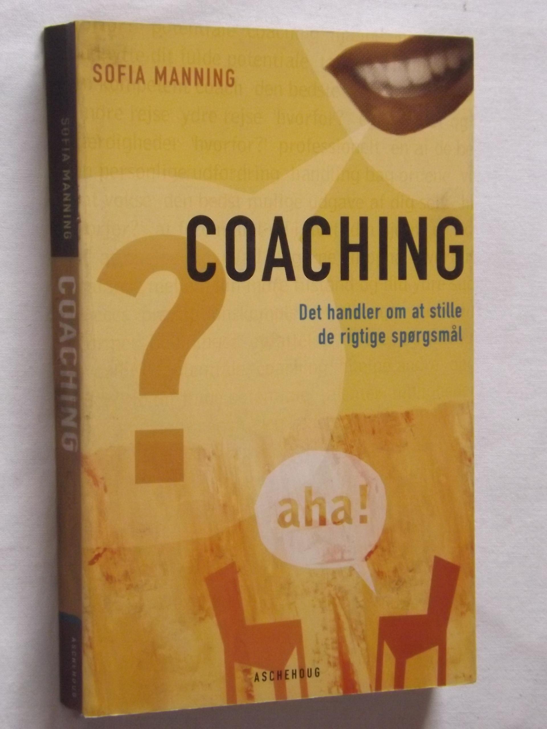 Sofia Manning: Coaching – Det handler om at stille de rigtige spørgsmål – – Brugte bøger til