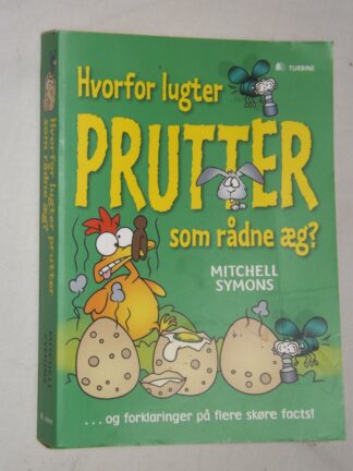 Mitchell Symons: Hvorfor prutter som rådne æg? og forklaringer på flere sløre facts! – bbog.dk – Brugte bøger til salg