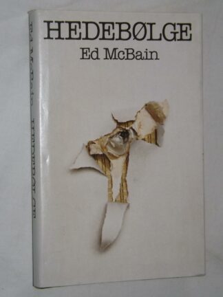 Ed McBain: Hedebølge