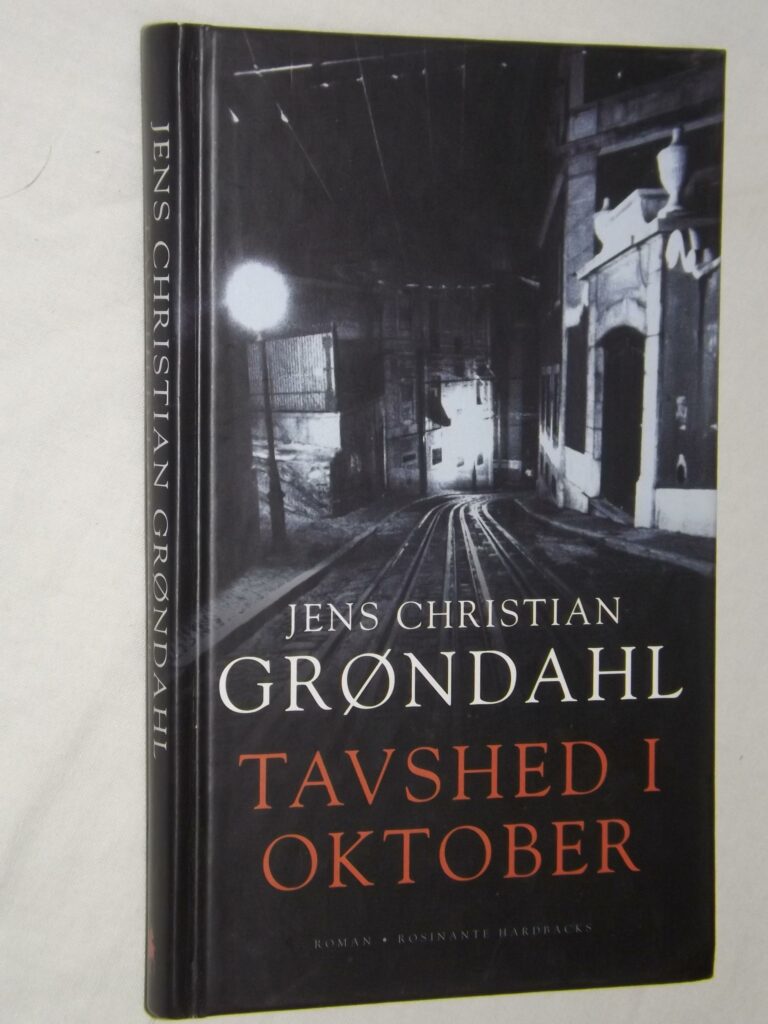 Jens Christian Grøndahl: Tavshed i oktober