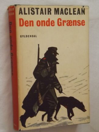 Alistair Maclean: Den onde grænse