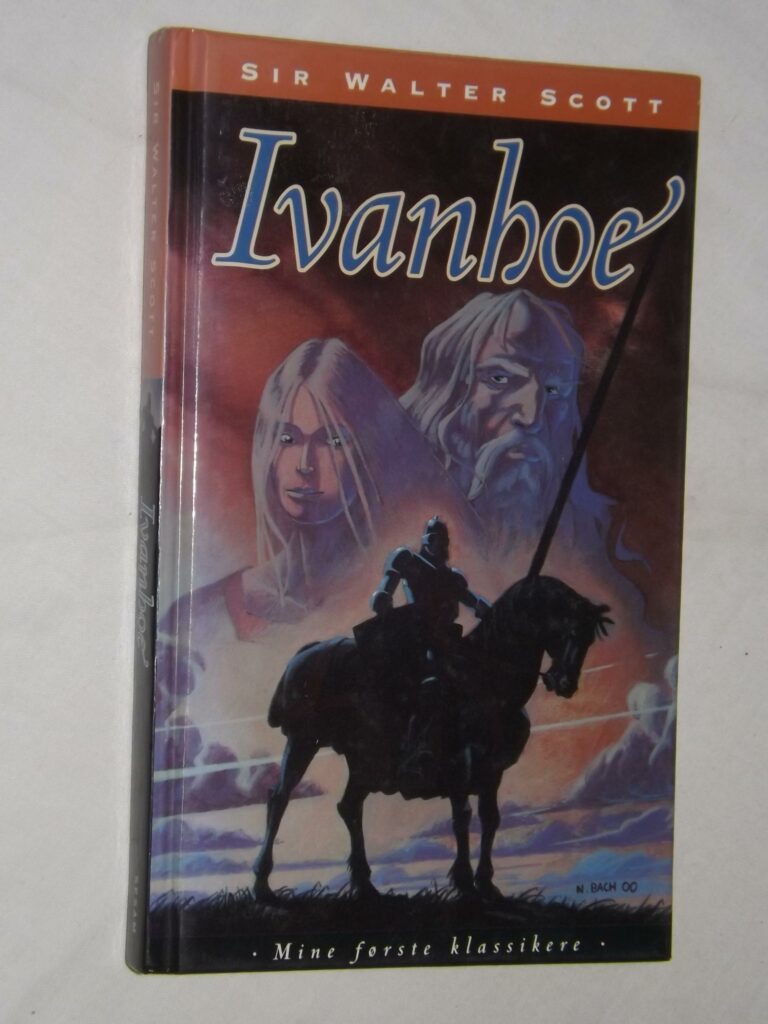 Sir Walter Scott: Ivanhoe