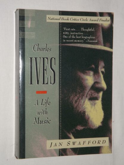 Jan Swafford: Charles Ives - A Life with Music