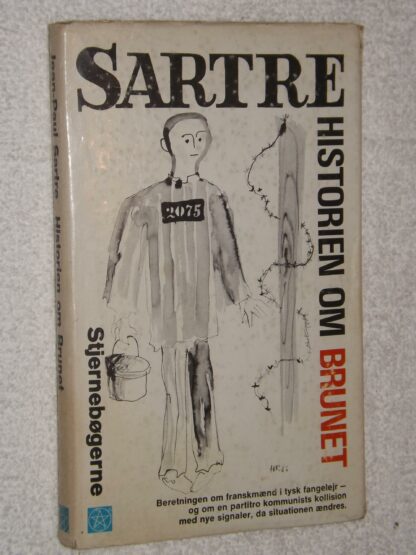Jean-Paul Sartre: Historien om Brunet