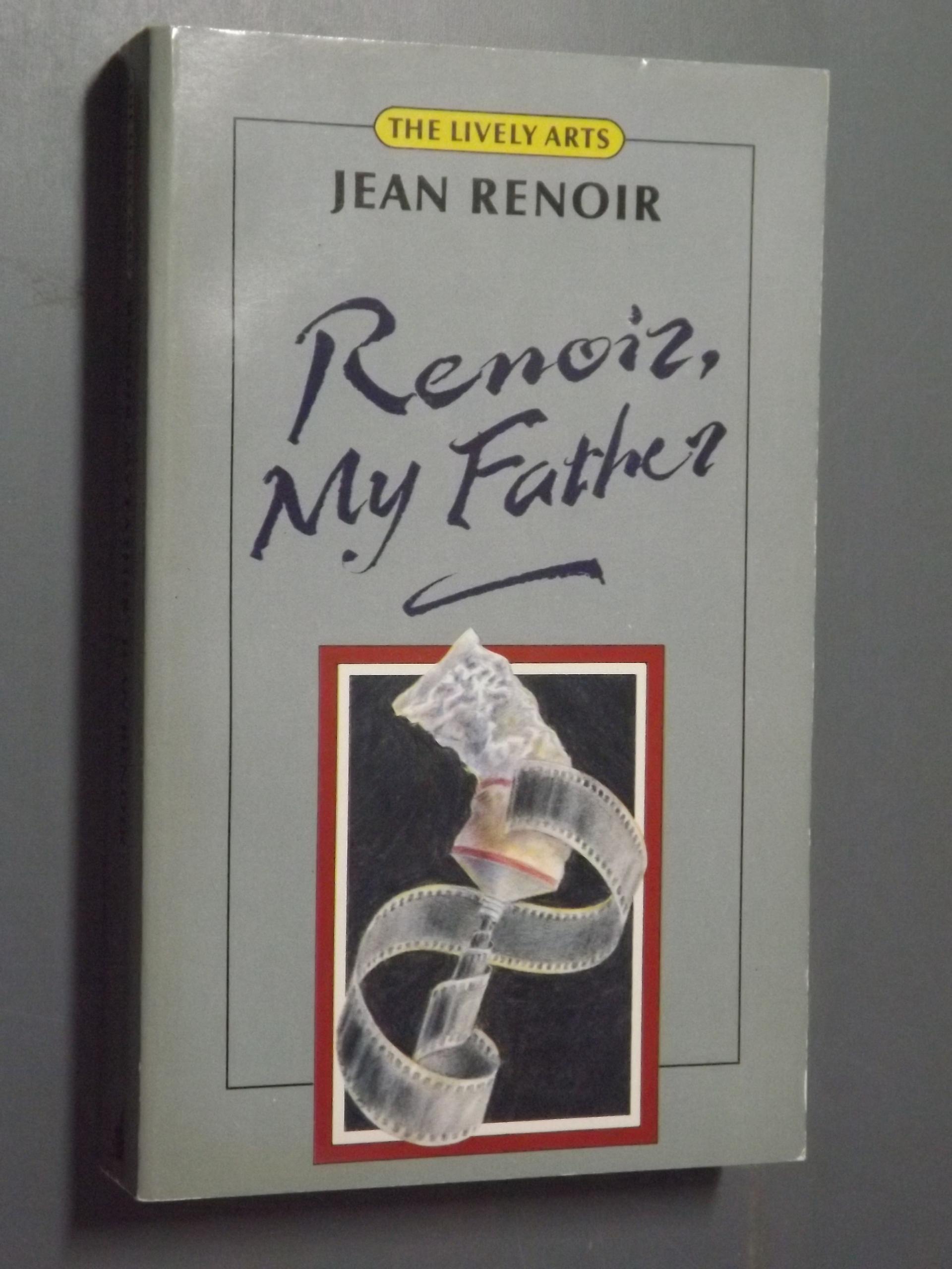 Feast Homeless Cusco Jean Renoir: Renoir, my father – bbog.dk – Brugte bøger til salg