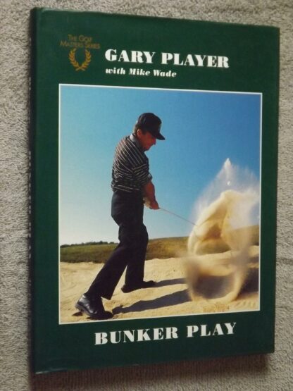 Gary Player: Bunker play