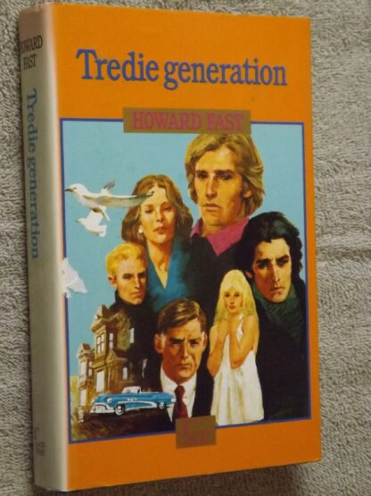 Howard Fast: Tredje generation