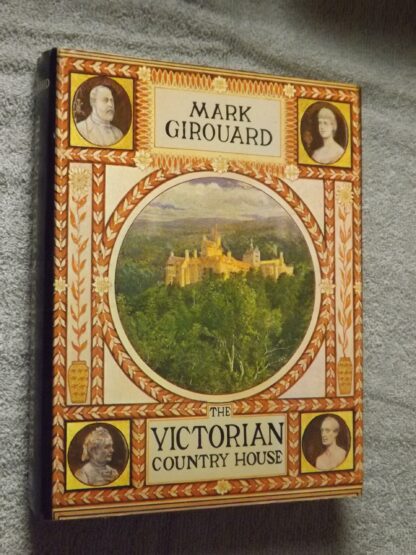 Mark Girouard: The victorian country house