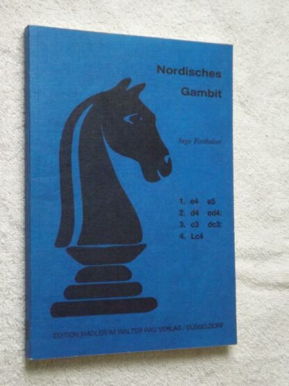 Ingo Firnhaber: Nordisches Gambit