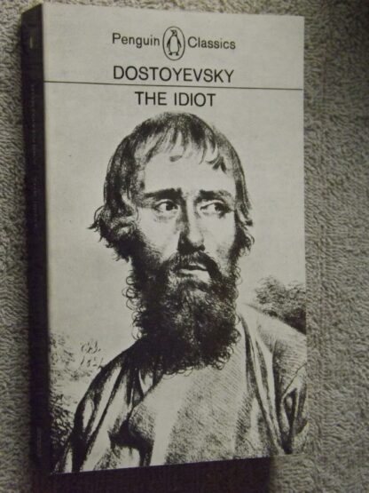 Dostoyevsky: The idiot