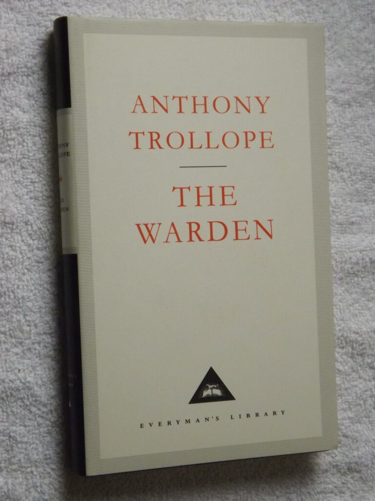 Anthony Trollope: The warden