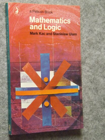 Mark Kac and Stanislaw Ulam: Mathematics and logic