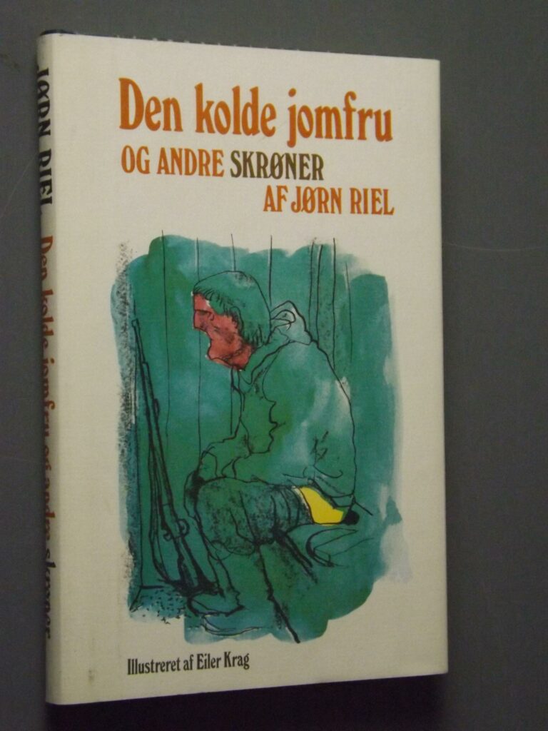 Jørn Riel: Den kolde jomfru og andre skrøner