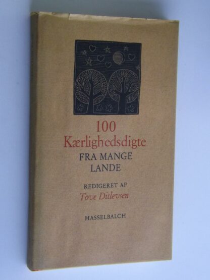 Tove Ditlevsen (red): 100 kærlighedsdigte fra mange lande