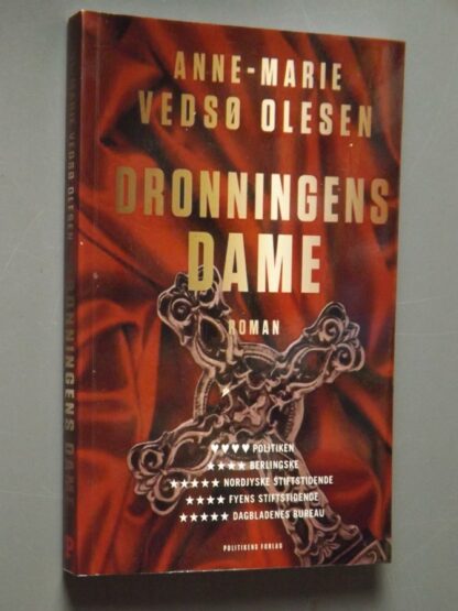 Anne-Marie Vedsø Olesen: Dronningens dame