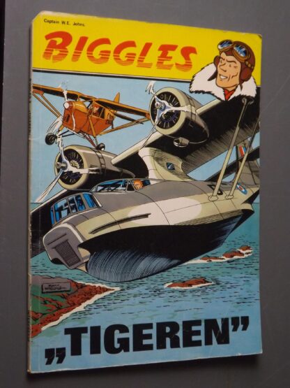 W.E.Johns.: Biggles - "Tigeren"