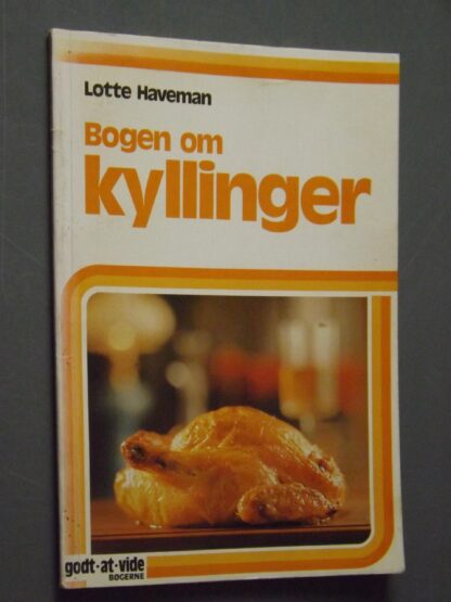 Lotte Haveman: bogen om kyllinger