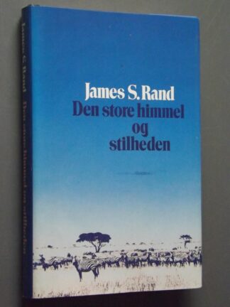 James S.Rand: Den store himmel og stilheden