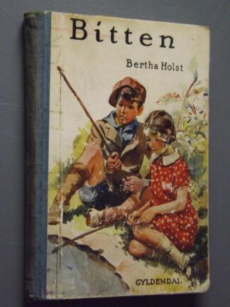 Bertha Holst: Bitten