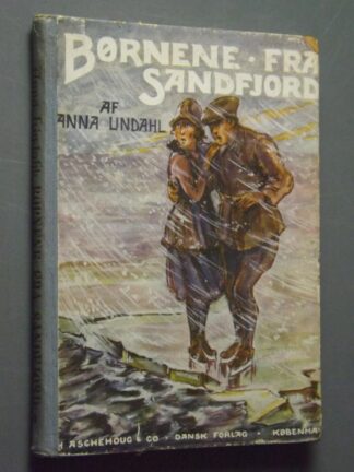 Anna Undahl: Børnene fra Sandfjord