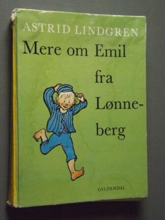 Astrid Lindgren: Mere om Emil fra Lønneberg