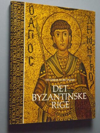 Philip Sherrard: Det byzantinske rige