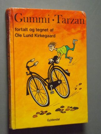 Ole Lund Kirkegaard: Gummi-Tarzan