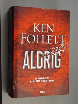 Ken Follett: Aldrig