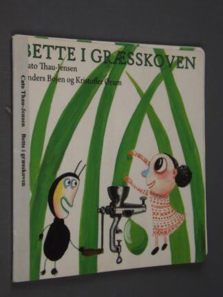 Cato Thau-Jensen : Bette i græsskoven