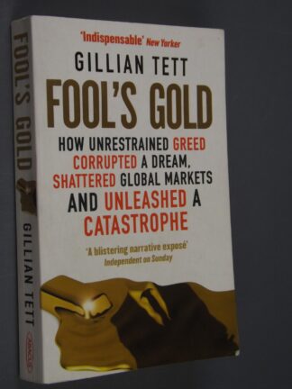 Gillian Tett: Fool,s gold