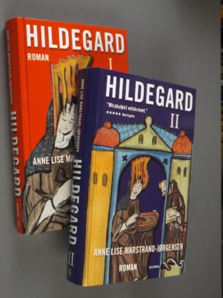 Anne Lise Marstrand-Jørgensen: Hildegard I-II