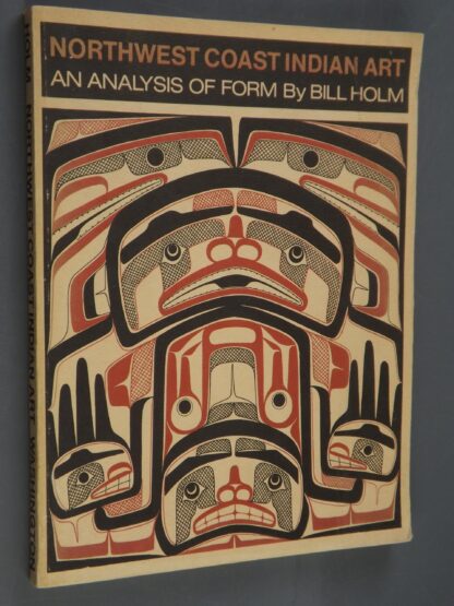 Bill Holm: Northwest coast indian art