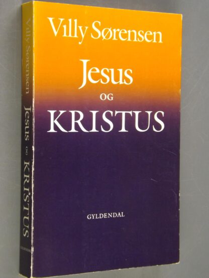 Villy Sørensen: Jesus og Kristus