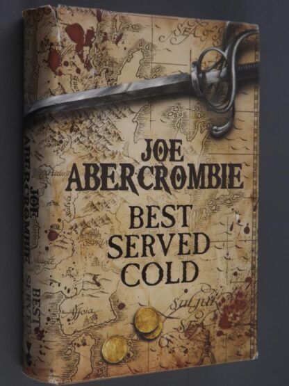 Joe Abercrombie: Best served cold