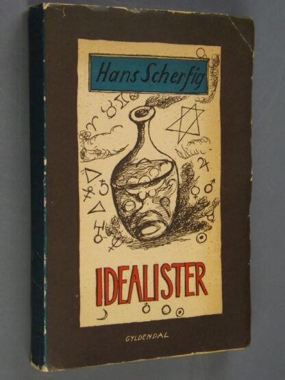 Hans Scherfig: Idealister