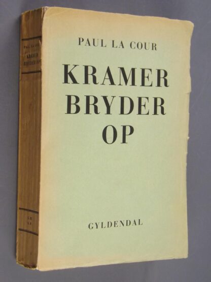 Paul la Cour: Kramer bryder op