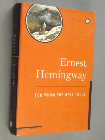 Ernest Hemingway: For whom the bell Tolls