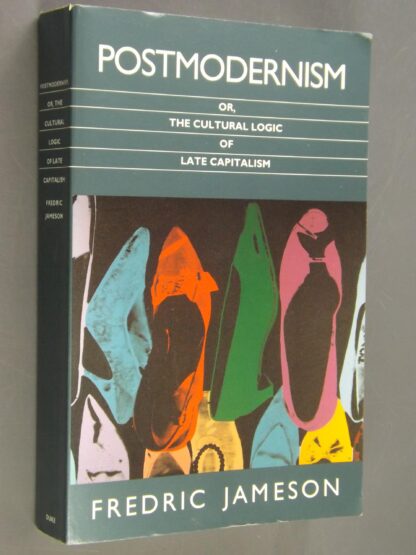 Fredric Jameson: Postmodernism