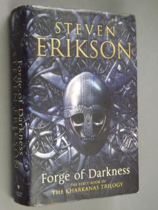 Steven Erikson: Forge of Darkness