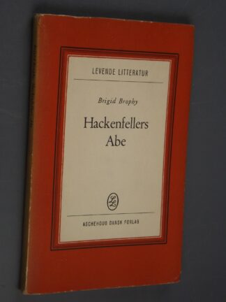 Brigid Brophy: Hackenfellers abe