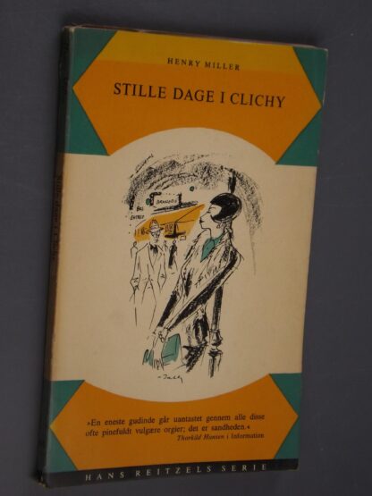 Henry Miller: Stille dage i Clichy