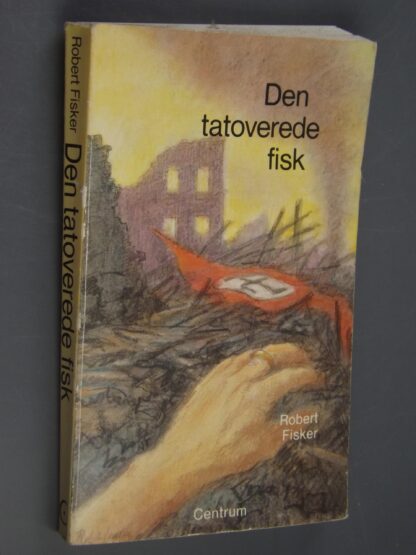 Robert Fisker: Den tatoverede fisk